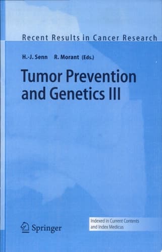 Tumor Prevention and Genetics III