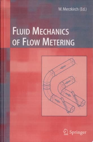 Fluid Mechanics of Flow Metering