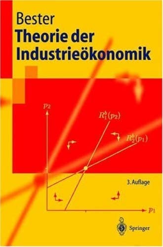 Theorie der Industrieökonomik
