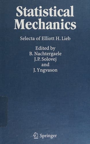 Statistical Mechanics Selecta of Elliott H. Lieb