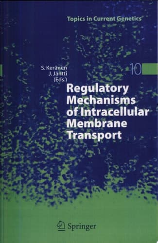 Regulatory Mechanisms of Intracellular Membrane Transport
