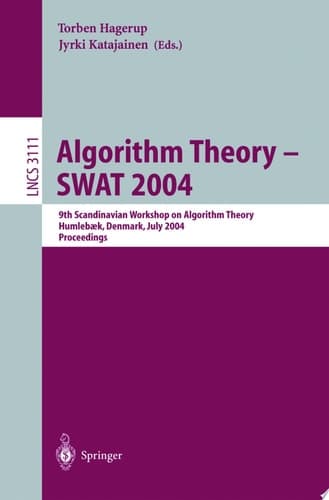Algorithm Theory - SWAT 2004 9th Scandinavian Workshop on Algorithm Theory, Humlebaek, Denmark, July 8-10, 2004, Proceedings