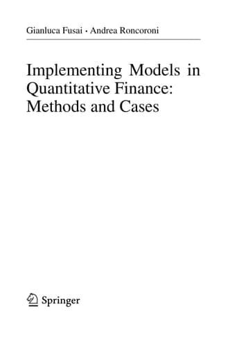 Implementing Models in Quantitative Finance: Methods and Cases (Springer Finance)