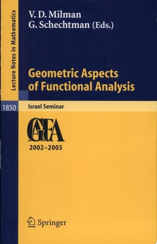 Geometric Aspects of Functional Analysis Israel Seminar 2002-2003
