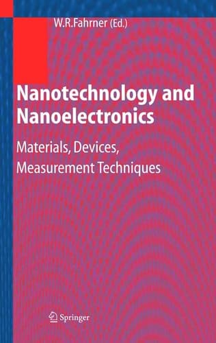 Nanotechnology and Nanoelectronics Materials, Devices, Measurement Techniques
