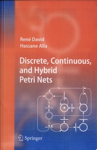 Discrete, Continuous, and Hybrid Petri Nets