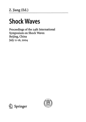 Shock Waves Proceedings of the 24th International Symposium on Shock Waves, Beijing, China, July 11-16 2004
