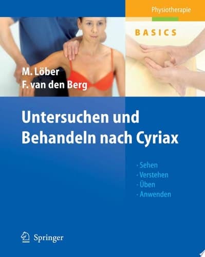 Untersuchen und Behandeln nach Cyriax