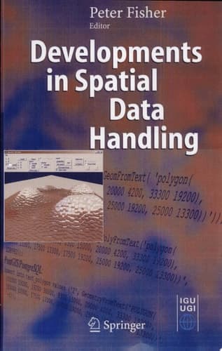 Developments in Spatial Data Handling 11th International Symposium on Spatial Data Handling