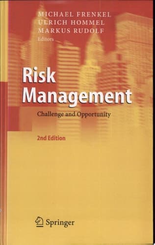 Risk Management Challenge and Opportunity