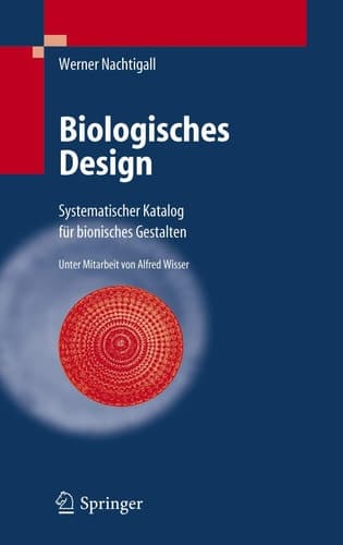 Biologisches Design Systematischer Katalog für bionisches Gestalten