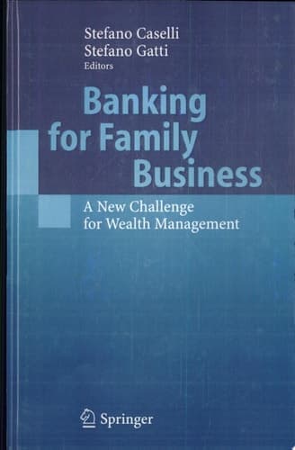 Banking for Family Business A New Challenge for Wealth Management