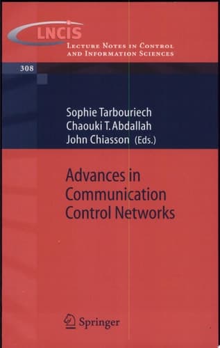 Advances in Communication Control Networks