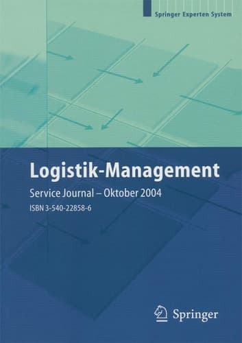 Logistik-Management Strategien — Konzepte — Praxisbeispiele