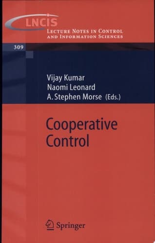 Cooperative Control A Post-Workshop Volume, 2003 Block Island Workshop on Cooperative Control