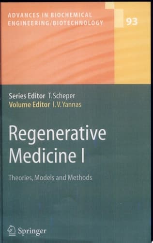 Regenerative Medicine I Theories, Models and Methods