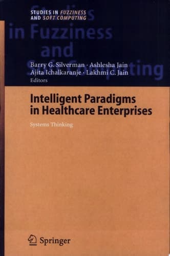 Intelligent Paradigms for Healthcare Enterprises Systems Thinking