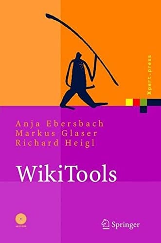 WikiTools: Kooperation im Web (Xpert.press) (German Edition)