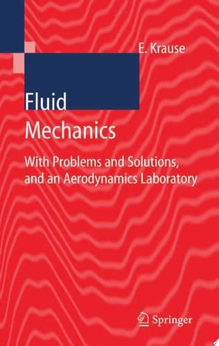 Fluid Mechanics With Problems and Solutions, and an Aerodynamics Laboratory