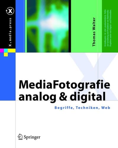 MediaFotografie - analog und digital Begriffe, Techniken, Web