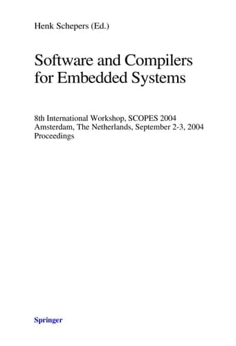 Software and Compilers for Embedded Systems 8th International Workshop, SCOPES 2004, Amsterdam, The Netherlands, September 2-3, 2004, Proceedings