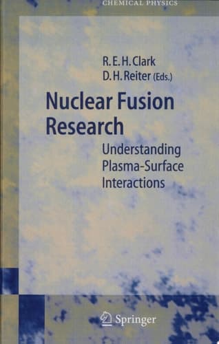 Nuclear Fusion Research Understanding Plasma-Surface Interactions
