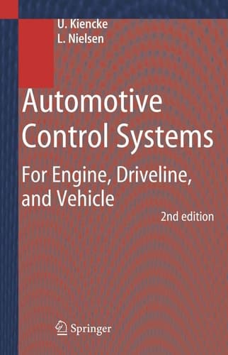 Automotive Control Systems For Engine, Driveline, and Vehicle