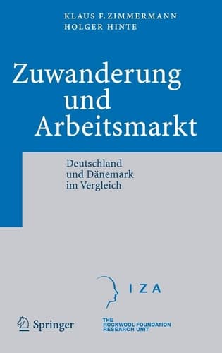 Zuwanderung und Arbeitsmarkt Deutschland und Dänemark im Vergleich