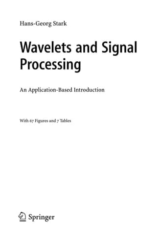 Wavelets and Signal Processing An Application-Based Introduction