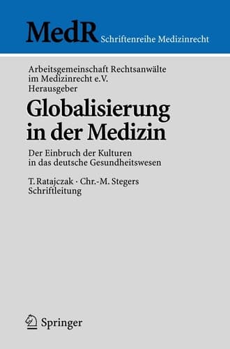 Globalisierung in der Medizin Der Einbruch der Kulturen in das deutsche Gesundheitswesen