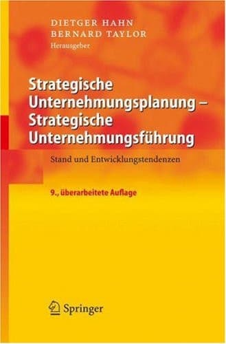 Strategische Unternehmungsplanung - Strategische Unternehmungsführung Stand und Entwicklungstendenzen