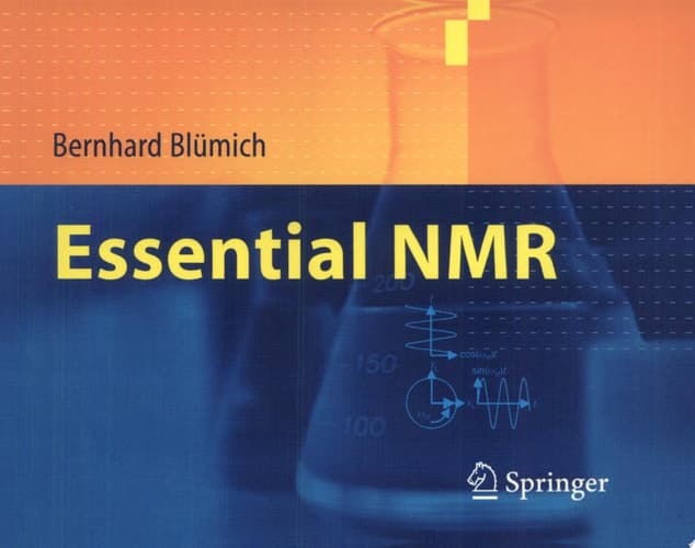 Essential NMR For Scientists and Engineers