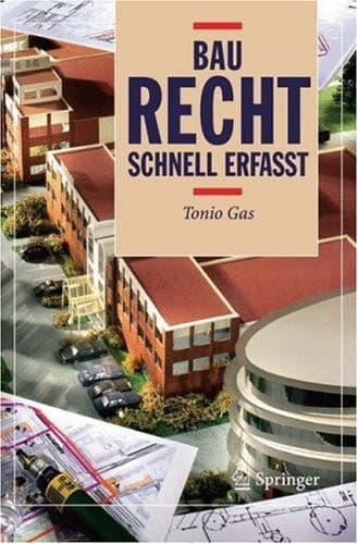 Baurecht - Schnell erfasst