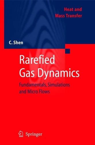 Rarefied Gas Dynamics Fundamentals, Simulations and Micro Flows