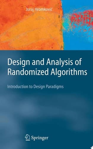 Design and Analysis of Randomized Algorithms Introduction to Design Paradigms