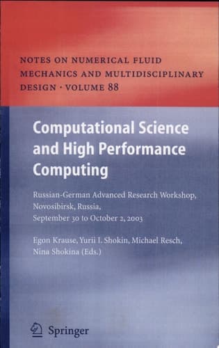 Computational Science and High Performance Computing Russian-German Advanced Research Workshop, Novosibirsk, Russia, September 30 to October 2, 2003