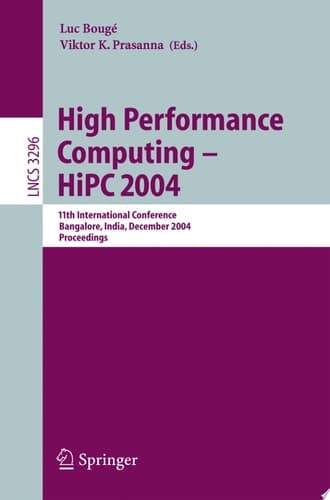 High Performance Computing - HiPC 2004 11th International Conference, Bangalore, India, December 19-22, 2004, Proceedings