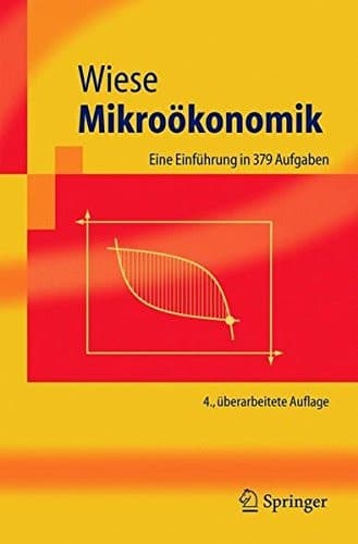 Mikroökonomik eine Einführung in 379 Aufgaben