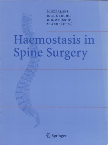 Haemostasis in Spine Surgery