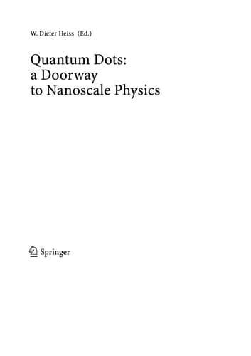 Quantum Dots: a Doorway to Nanoscale Physics