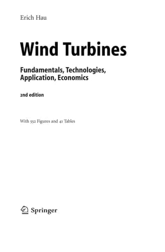 Wind Turbines Fundamentals, Technologies, Application, Economics