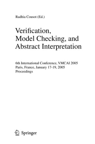 Verification, Model Checking, and Abstract Interpretation 6th International Conference, VMCAI 2005, Paris, France, January 17-19, 2005, Proceedings