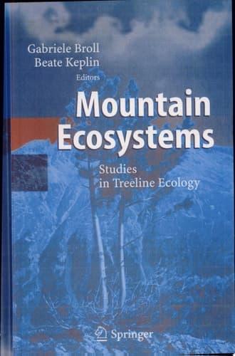 Mountain Ecosystems Studies in Treeline Ecology