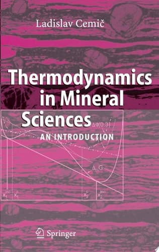 Thermodynamics in Mineral Sciences An Introduction
