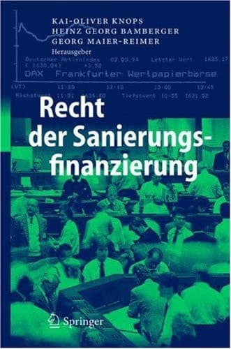 Recht der Sanierungsfinanzierung
