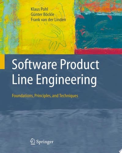 Software Product Line Engineering Foundations, Principles and Techniques