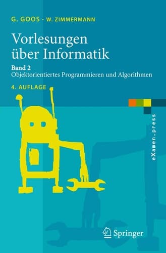 Vorlesungen über Informatik Band 2: Objektorientiertes Programmieren und Algorithmen