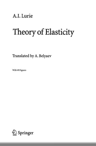 Theory of Elasticity (Foundations of Engineering Mechanics)