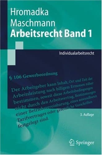 Arbeitsrecht Band 1 Individualarbeitsrecht