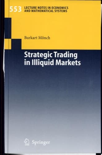 Strategic Trading in Illiquid Markets